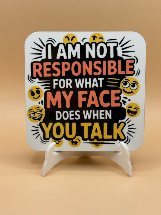 I am not responsible 3 x 3