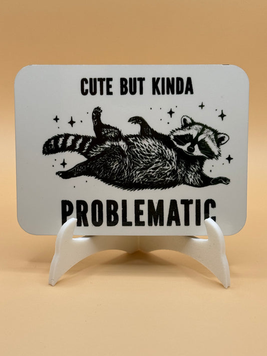 Cute but kinda problematic raccoon 2 x 3