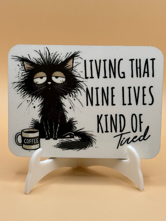 Nine live kinda tired 2 x 3